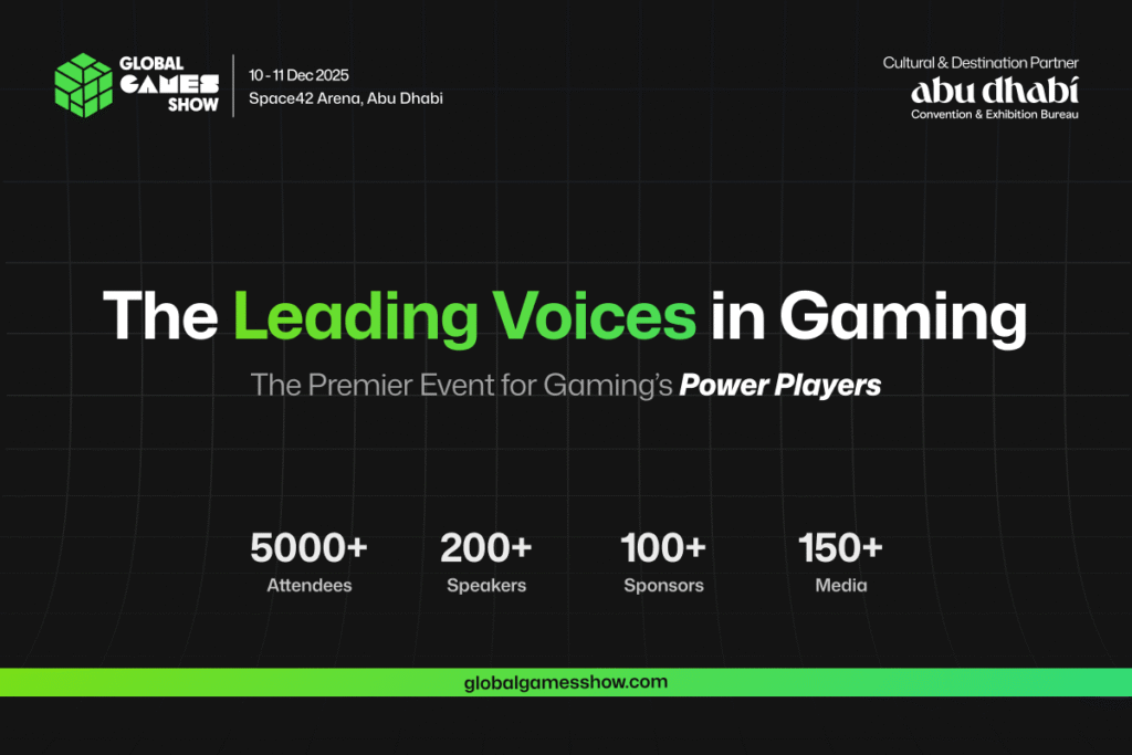 Meet the leading voices of Gaming world at The Global Games Show 2025 hosted by VAP Group in association with Abu Dhabi Convention & Exhibition Bureau in Abu Dhabi Global Games Show