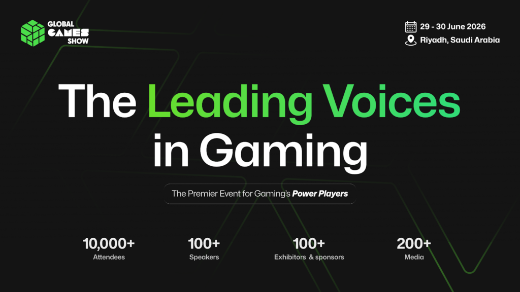 Global Games Show Riyadh 2026 : Fueling Saudi Arabia’s Vision 2030 Global Games Show Riyadh