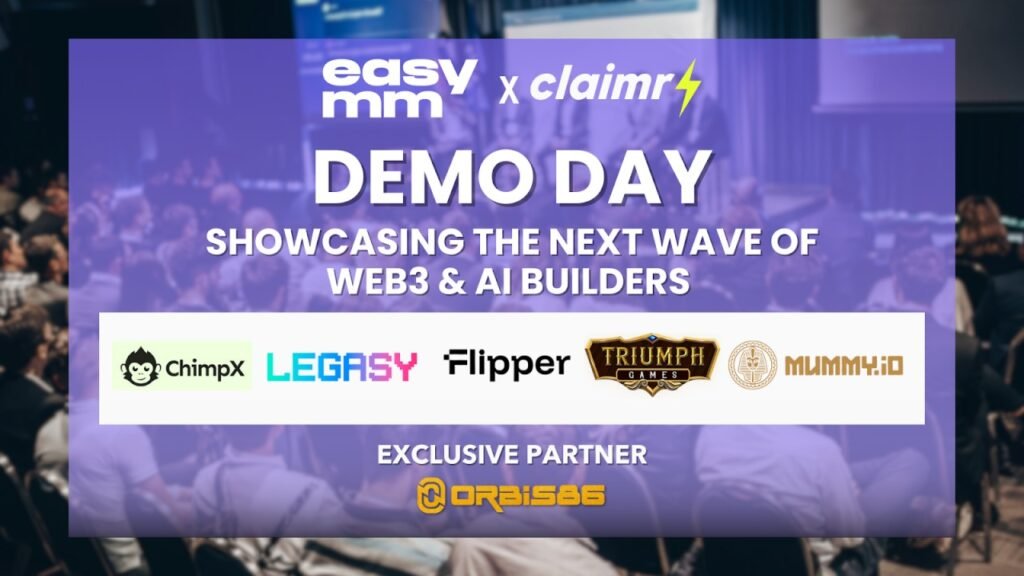 EasyMM x Claimr Demo Day: Showcasing the Next Wave of Web3 & AI Builders Demo Day