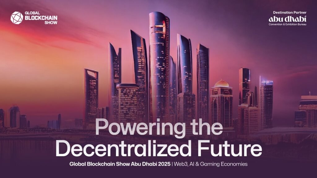 Global Blockchain Show Abu Dhabi 2025 Concludes as a Landmark Gathering Shaping the Future of Web3 and Digital Economies Global Blockchain Show